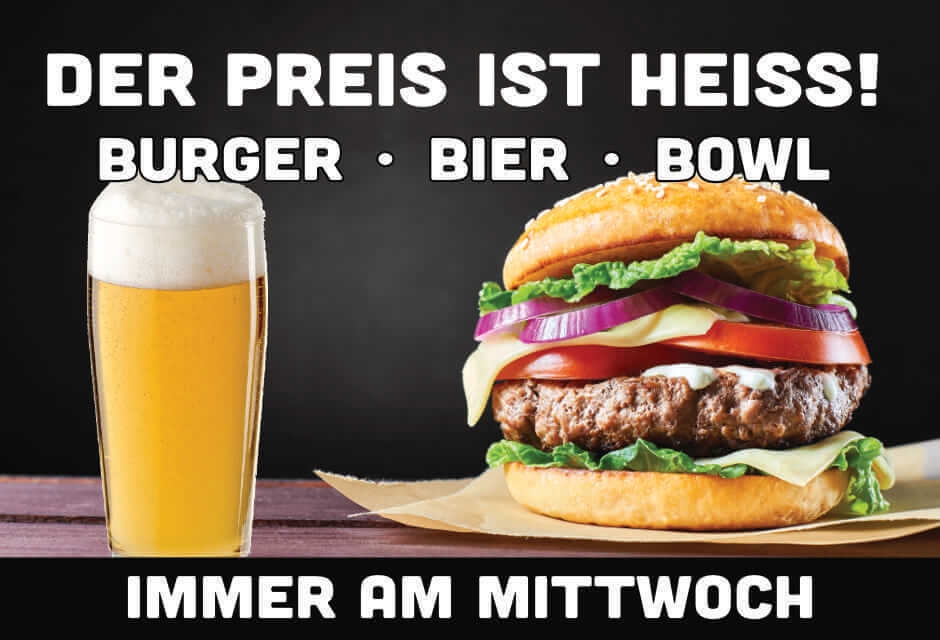 Burger – Beer – Bowl